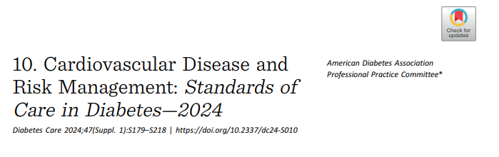2024年ADA指南：心血管疾病和风险管理方面章节的九大更新